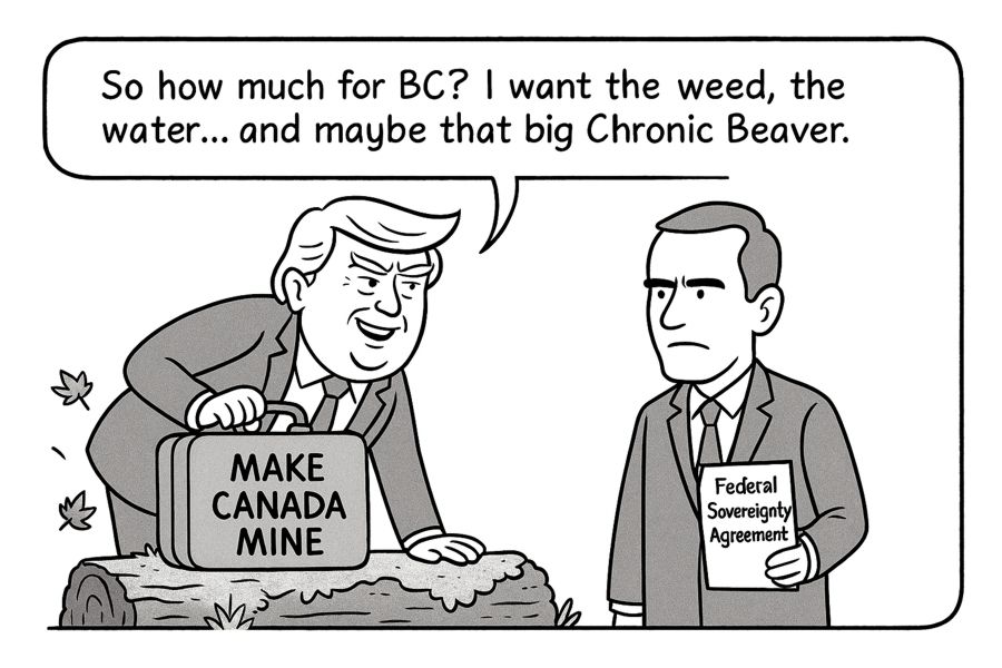 Canada is not for sale, bud!